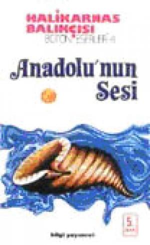 Anadolu`nun Sesi