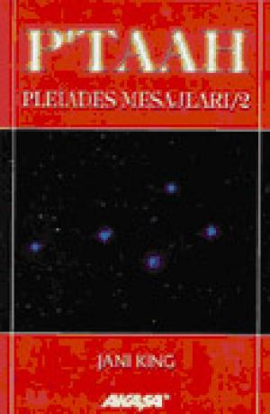 P`taah-Pleiades Mesajları 2
