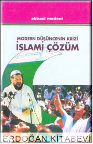 Modern Düşüncenin Krizi İslami Çözüm