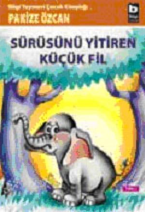 Sürüsünü Yitiren Küçük Fil