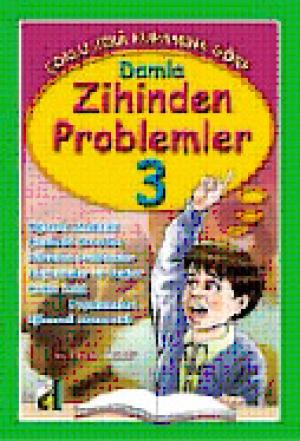 Damla Zihinden Problemler 3