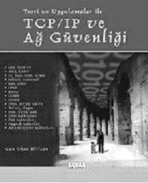 TCP/IP ve Ağ Güvenliği