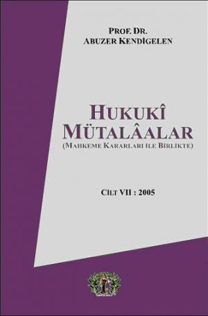 Hukuki Mütalaalar Cilt VII