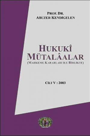 Hukuki Mütalaalar Cilt V