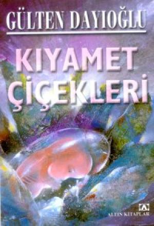 Kıyamet Çiçekleri