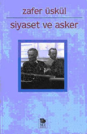 Siyaset ve Asker