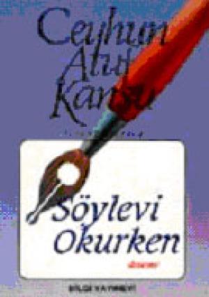 Söylevi Okurken