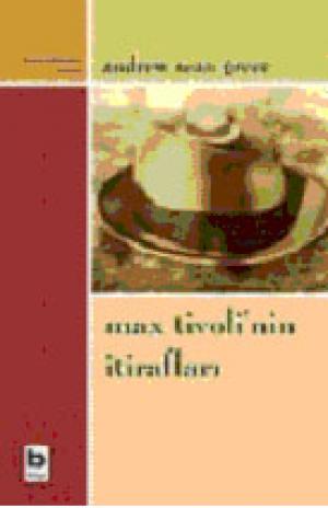 Max Tivoli`nin İtirafları